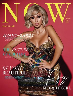 NOW MAGAZINE Sept/Oct 2021: ROZ