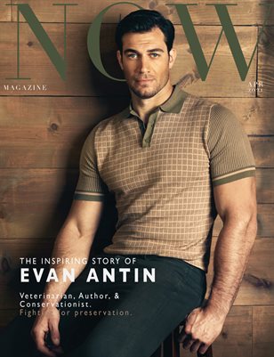 NOW Magazine April Issue Dr. Evan Antin