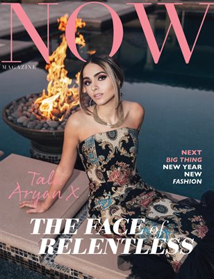 NOW Magazine January Issue 2021 Tala Aryan